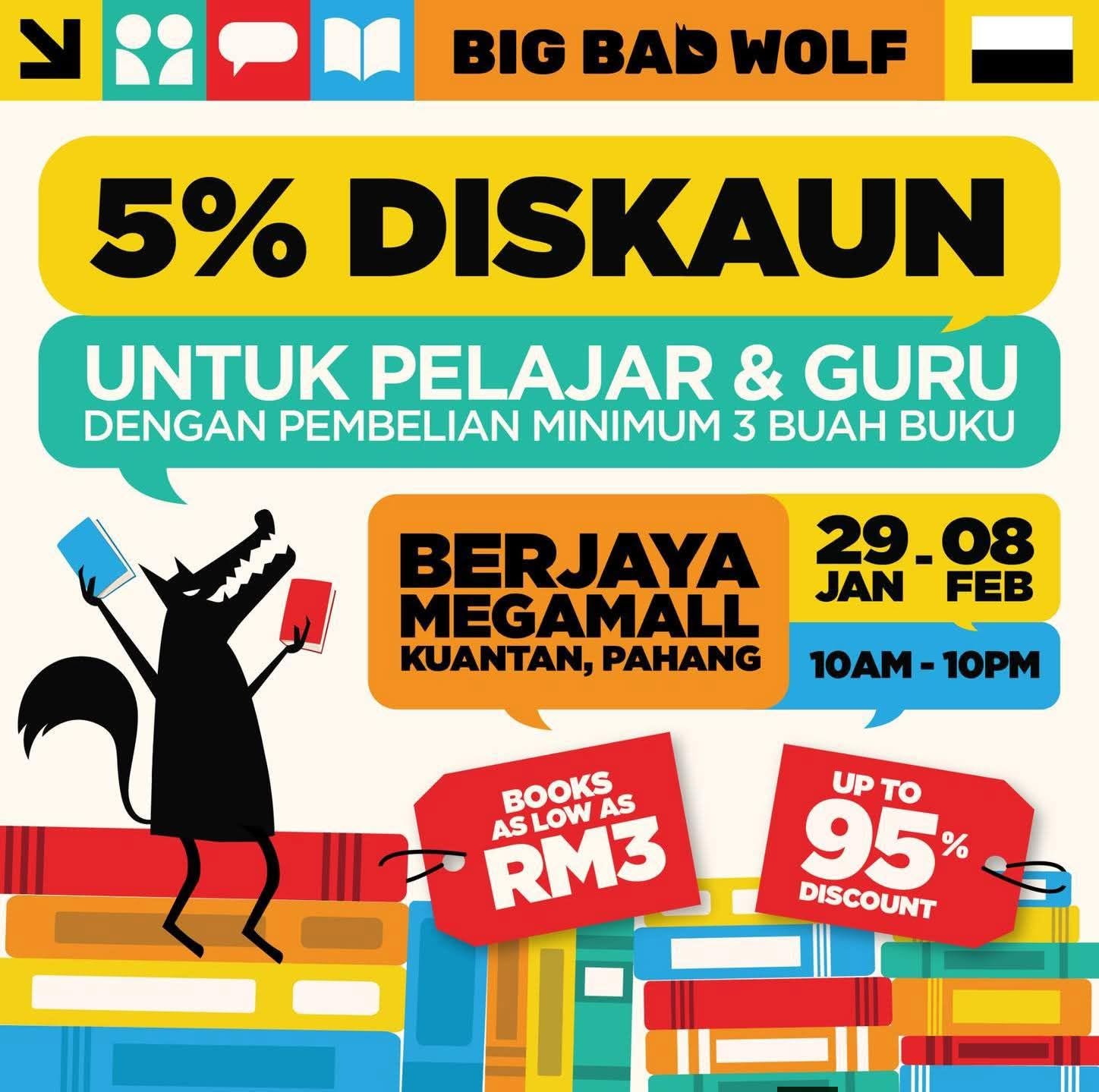 BIG BAD WOLF KUANTAN KEMBALI LAGI 